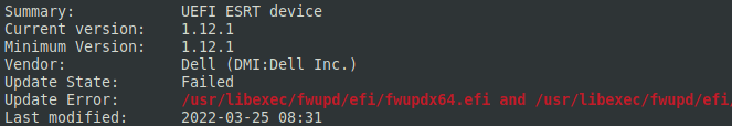 Unable to update: /usr/libexec/fwupd/efi/fwupdx64.efi and /usr/libexec/fwupd/efi/fwupdx64.efi.signed cannot be found.